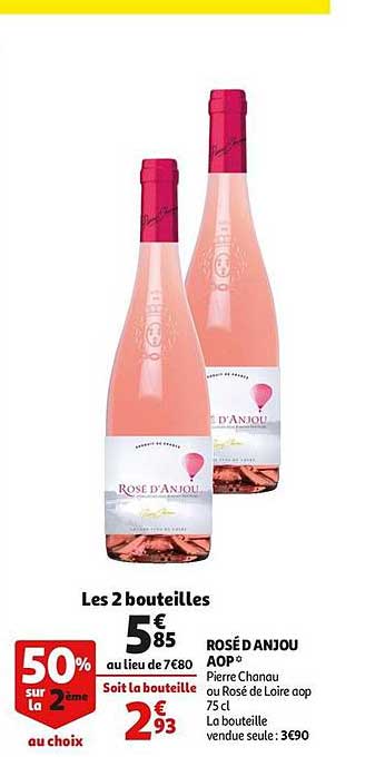 rosé d'anjou aop pierre chanau 50% sur le 2ème au choix