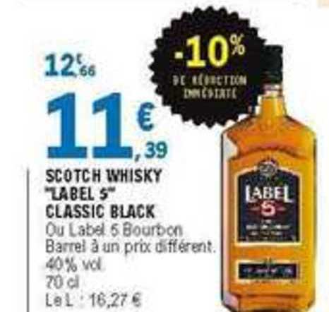 Scotch Whisky Labels 5 Classic Black -10% De Réduction Immédiate