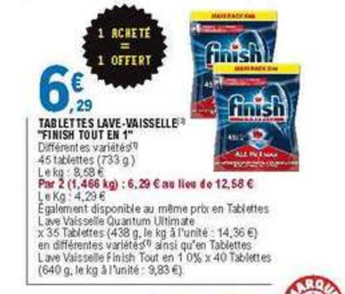 tablettes lave vaisselle finish tout en 1 1 acheté + 1 offert