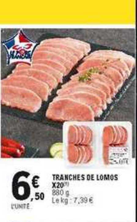 tranches de lomos x20