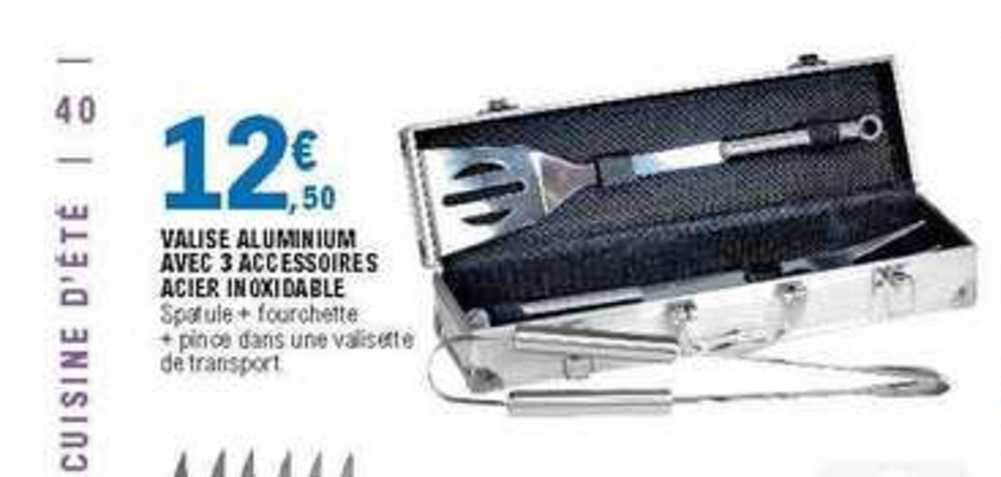 valise aluminium avec 3 accessoires acier inoxydable