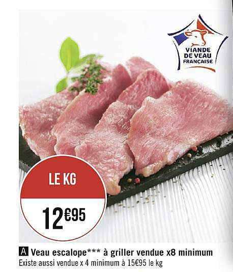 veau escalope à griller vendue x8 minimum