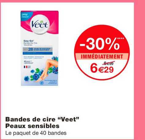 veet bandes de cire peaux sensibles