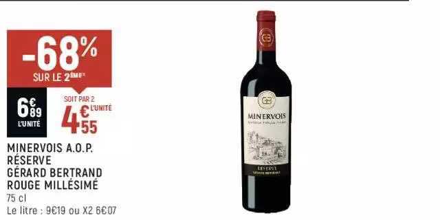 minervois a.o.p. réserve gérard bertrand rouge millésimé -68% sur le 2ème