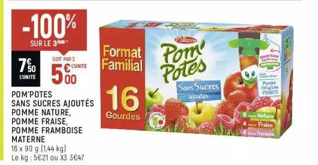 pom'potes sans sucres ajoutés pomme nature pomme fraise pomme framboise materne -100% sur le 3ème