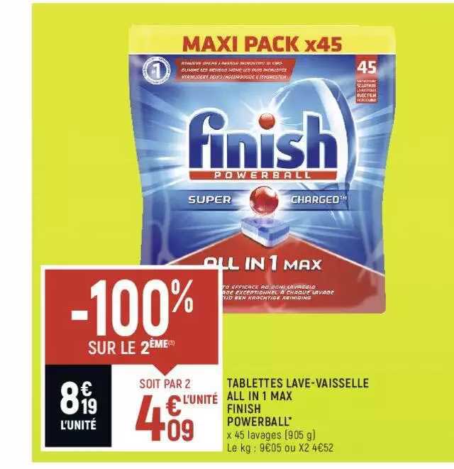 tablettes lave vaisselle all in 1 max finish powerball -100% sur le 2ème