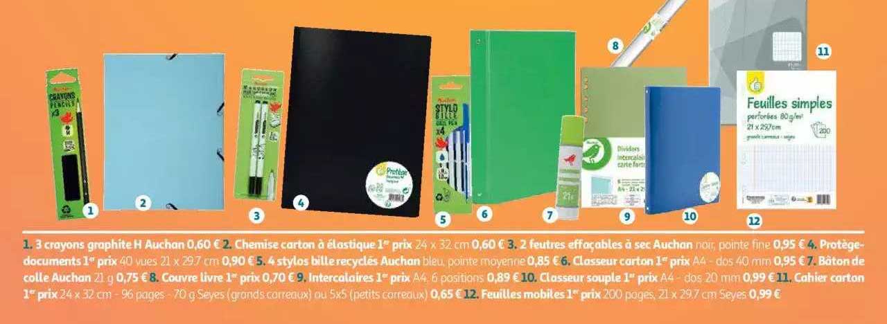 3 crayons graphite h auchan, chemise carton à élastique, feutres effaçables à sec auchan, protège documents, 4 stylos bille recyclés auchan, classeur carton 1er prix, bâton de colle auchan