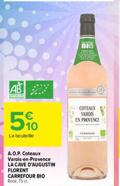 A.O.P coteaux varois-en-provence la cave d'augustin florent carrefour bio