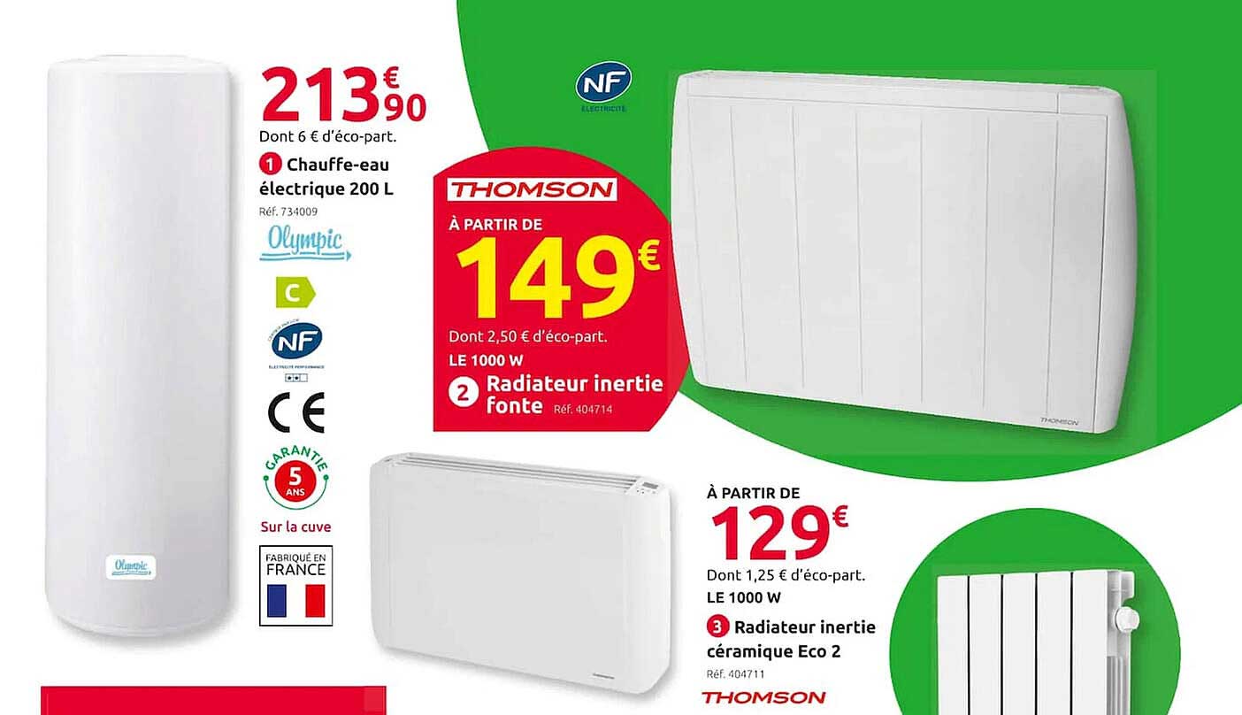 chauffe-eau électrique 200 l olympic, radiateur inertie fonte, radiateur inertie céramique eco 2 thomson