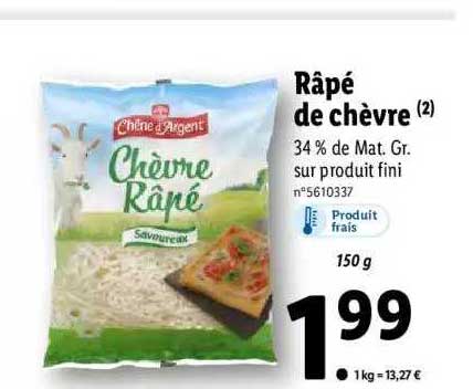 râpé de chèvre chêne d'argent