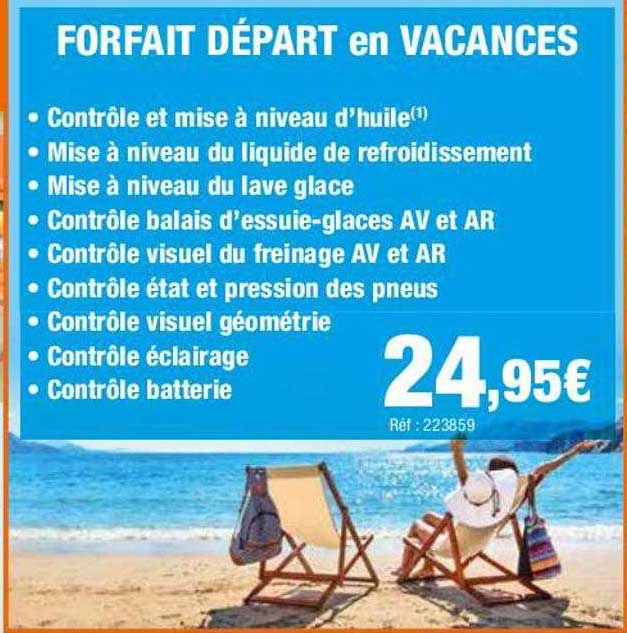 forfait départ en vacances