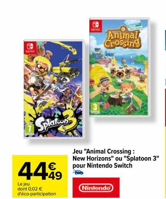 jeu "animal crossing : new horizons" ou "splatoon 3" pour nintendo switch