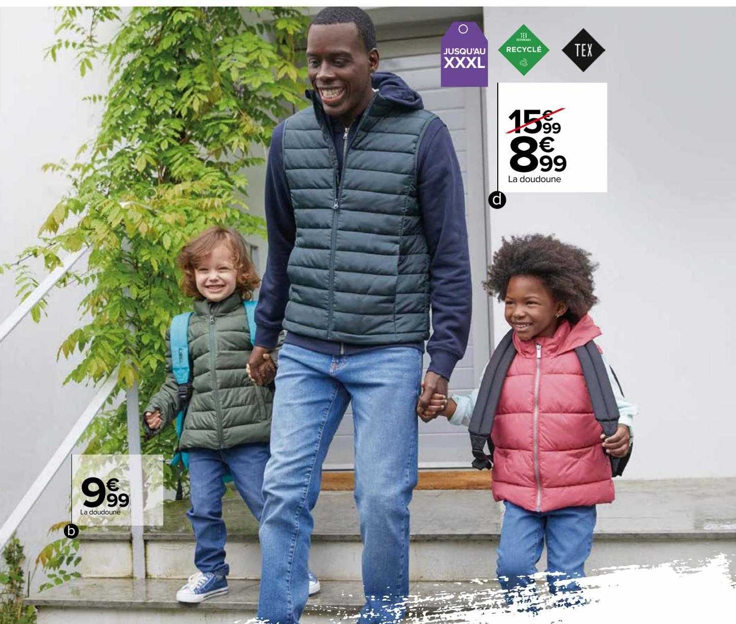 La Doudoune, La Doudoune Tex