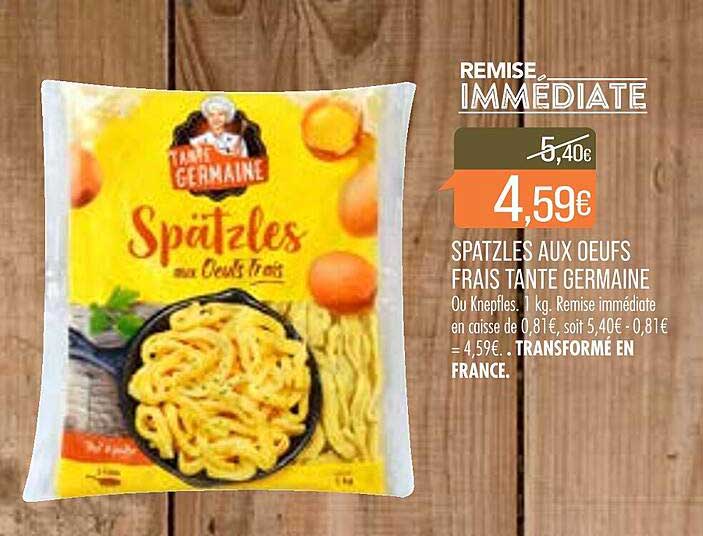 spatzles aux œufs frais tante germaine