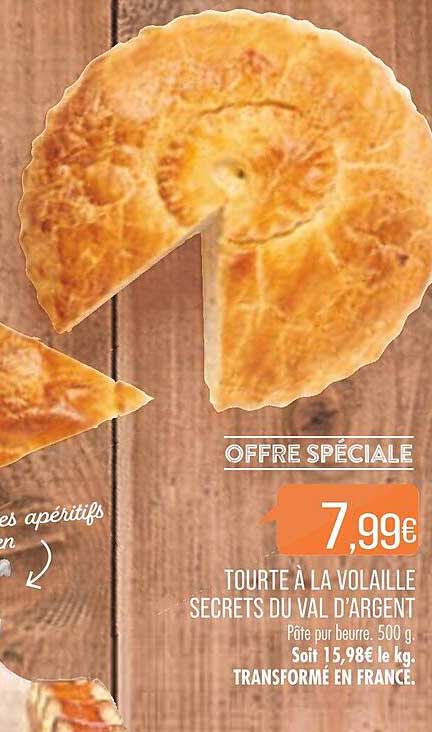 tourte à la volaille secrets du val d'argent