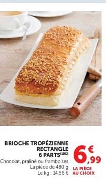 BRIOCHE TROPÉZIENNE RECTANGULAIRE 6 PARTS