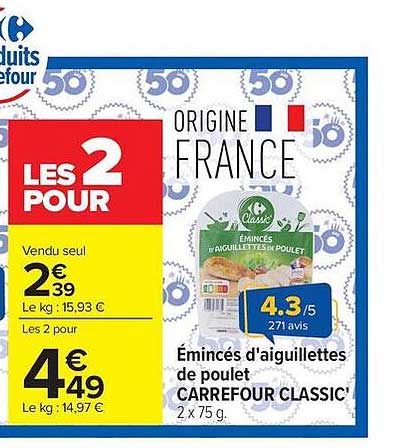 Carrefour Classic' Émincés d'aiguillettes de poulet