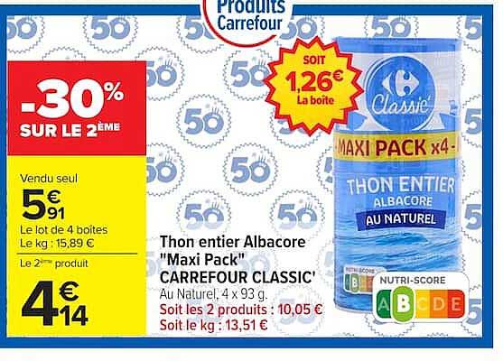 Carrefour Classic' Thon entier Albacore Maxi Pack