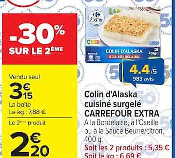 Carrefour Extra Colin d'Alaska cuisine surgelé