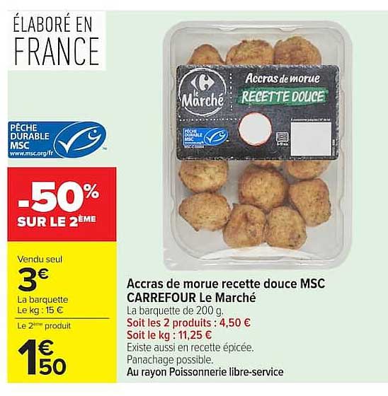 CARREFOUR Le Marché Accras de morue recette douce MSC