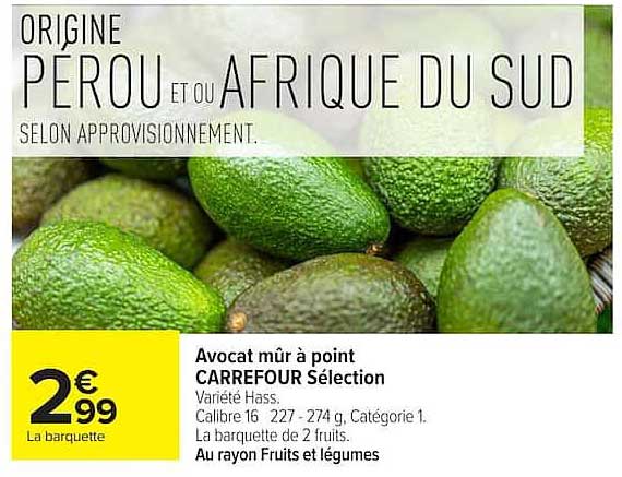 CARREFOUR Sélection Avocat mûr à point