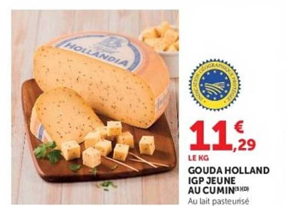GOUDA HOLLAND IGP JEUNE AU CUMIN