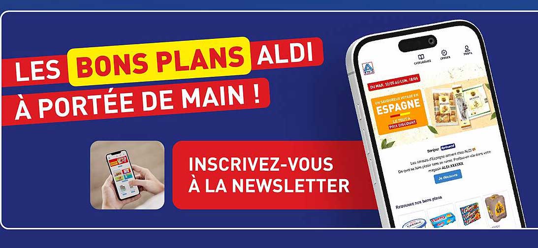 LES BONS PLANS ALDI À PORTÉE DE MAIN !