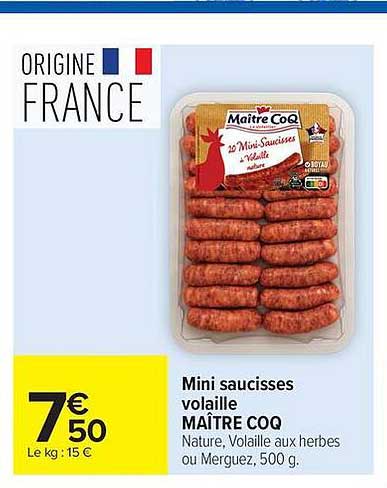 Maître CoQ Mini saucisses volailles