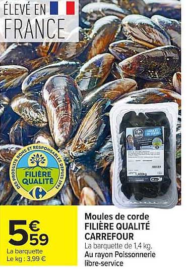 Moules de corde FILIÈRE QUALITÉ CARREFOUR