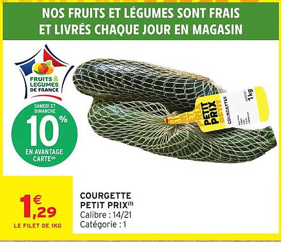 PETIT PRIX COURGETTE