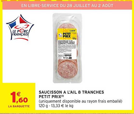 PETIT PRIX Saucisson à l'ail 8 tranches