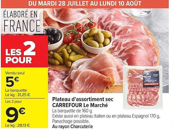 Plateau d'assortiment sec CARREFOUR Le Marché