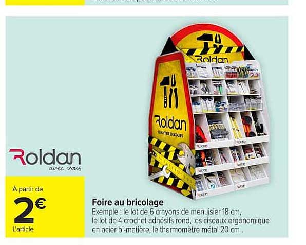 Roldan Foire au bricolage