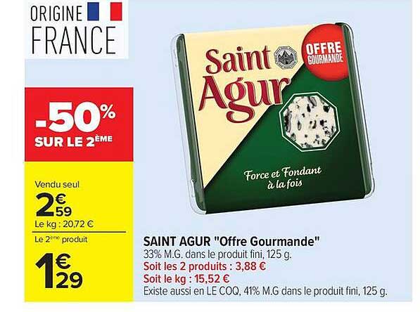 Saint Agur "Offre Gourmande