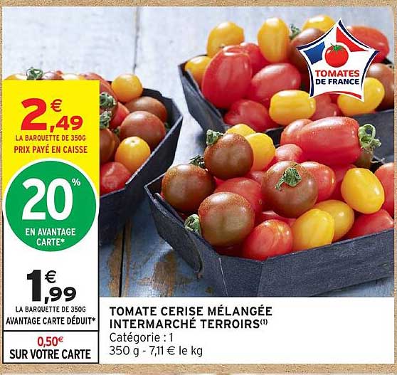 TOMATE CERISE MÉLANGÉE INTERMARCHÉ TERROIRS