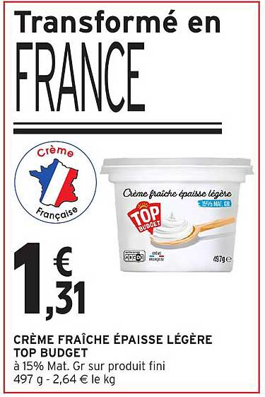 TOP BUDGET Crème fraîche épaisse légère