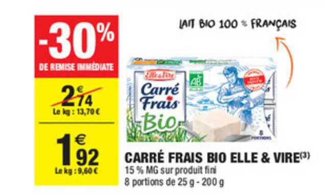 Carré Frais Bio Elle & Vire  -30% De Remise Immédiate