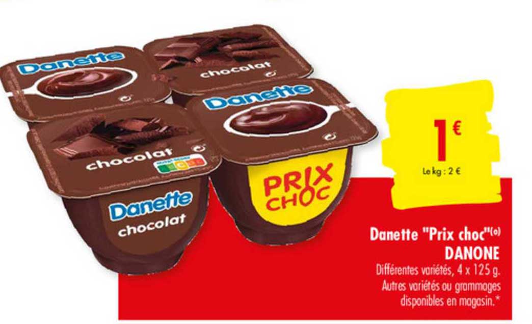 danette prix choc danone