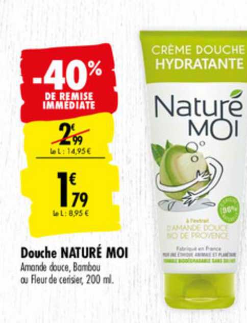 douche naturé moi -40% de remise immédiate