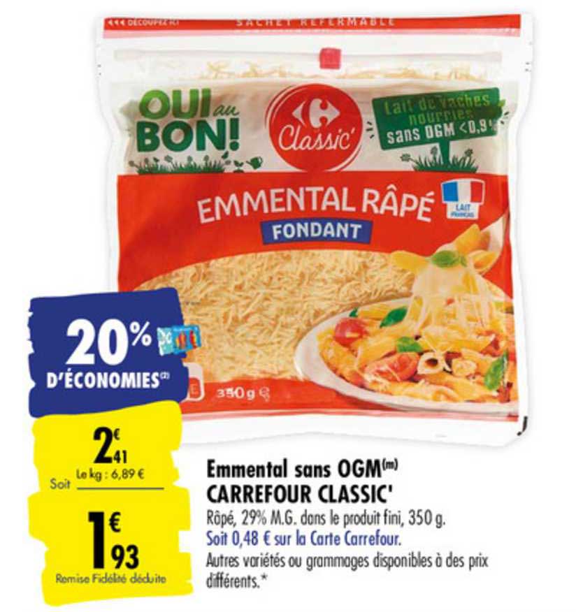 emmental sans ogm carrefour classic