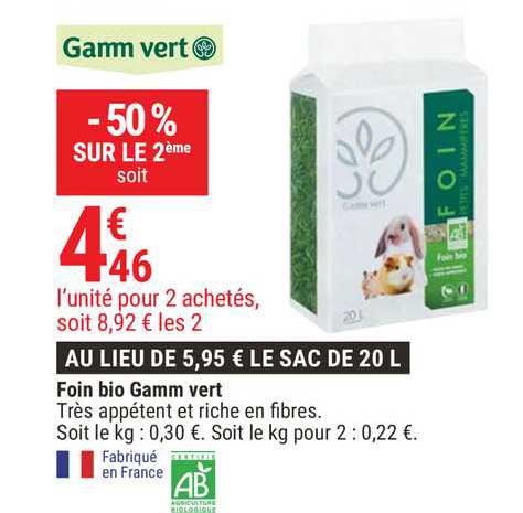 foin bio gamm vert -50% sur le 2ème