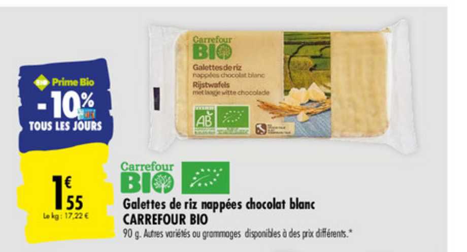 galettes de riz nappées chocolat blanc carrefour bio