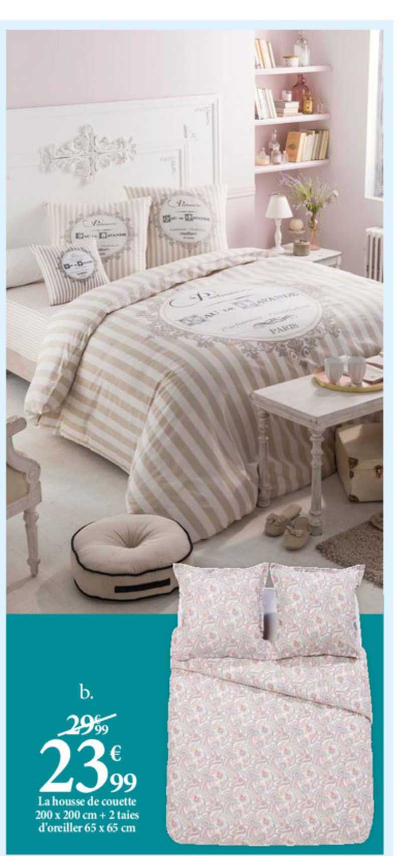 la housse de couette 200 x 200 cm + 2 taies d'oreiller 63 x 63 cm