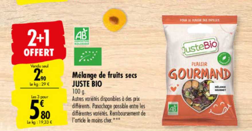mélange de fruits secs juste bio 2+1 offert