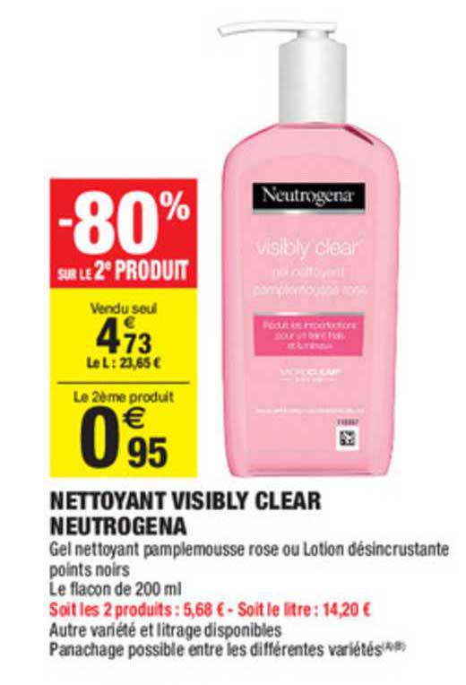 nettoyant visibly clear neutrogena -80% sur le 2e