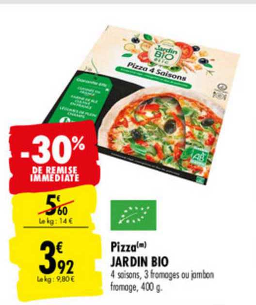 Pizza Jardin Bio -30% De Remise Immédiate