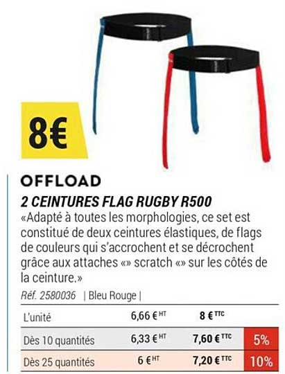 2 ceintures flag rugby r500 offload