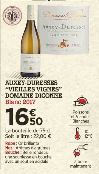 auxey-durasses "vieilles vignes" domaine diconne blanc 2017