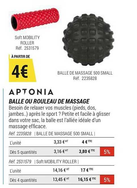 balle ou rouleau de massage aptonia