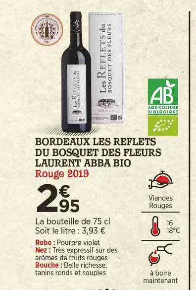 bordeaux les reflets du bosquet des fleurs laurent abba bio rouge 2019